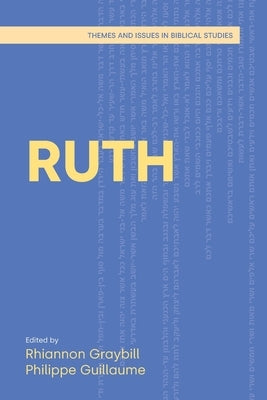 Ruth by Graybill, Rhiannon