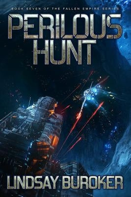 Perilous Hunt by Buroker, Lindsay