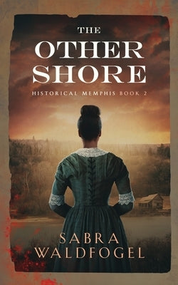 The Other Shore by Waldfogel, Sabra