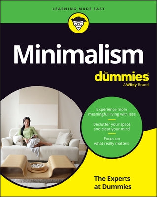 Minimalism for Dummies by The Experts at Dummies