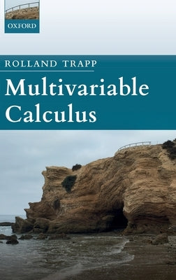 Multivariable Calculus by Trapp, Rolland