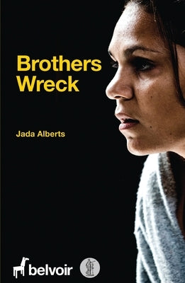 Brothers Wreck by Alberts, Jada