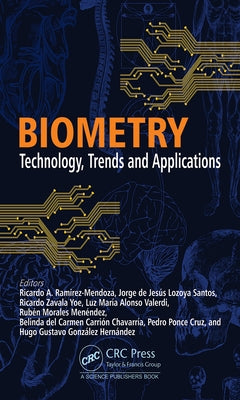 Biometry: Technology, Trends and Applications by Ramirez-Mendoza, Ricardo A.