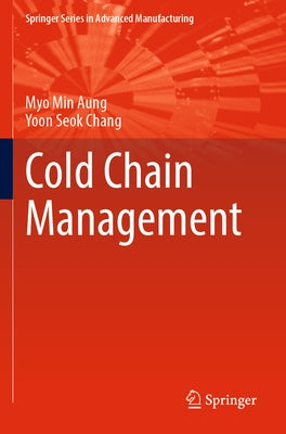 Cold Chain Management by Aung, Myo Min