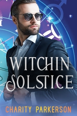 Witchin Solstice by Parkerson, Charity