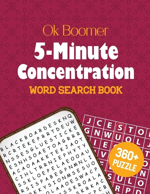 OK Boomer 5-Minute Concentration Word Search Book: 360+ Christmas Word Search Puzzle, Exercise Your Brain, Holiday Fun for Adults, Favorite Verses Bib by Publisher, Rns Activity