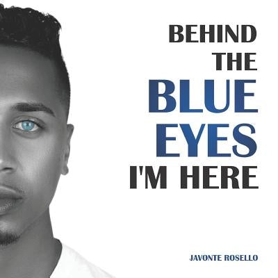 Behind the Blue Eyes: I'm Here by Mitchell, Patience