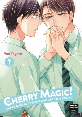 Cherry Magic! Thirty Years of Virginity Can Make You a Wizard?! 07 by Toyota, Yuu