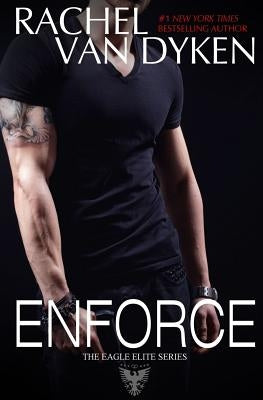 Enforce by Van Dyken, Rachel
