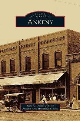 Ankeny by Deems, Terri A.