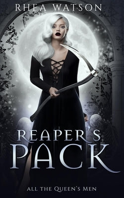 Reaper's Pack by Watson, Rhea