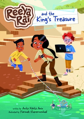 Reeya Rai and the King's Treasure by Amin, Anita Nahta