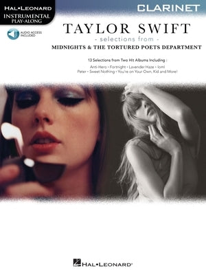 Taylor Swift - Selections from Midnights & the Tortured Poets Department: Clarinet Play-Along Book with Online Audio by Swift, Taylor