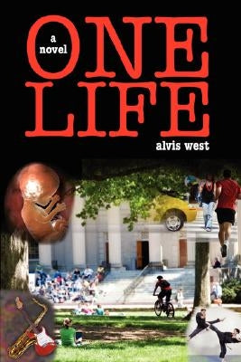 One Life by West, Alvis