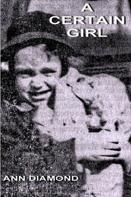 A Certain Girl by Diamond, Ann