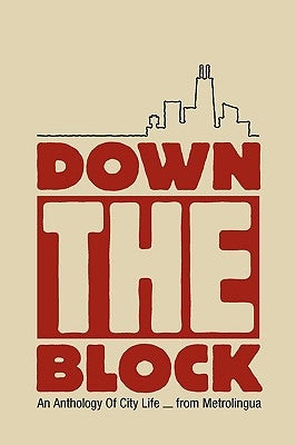 Down the Block by Metrolingua