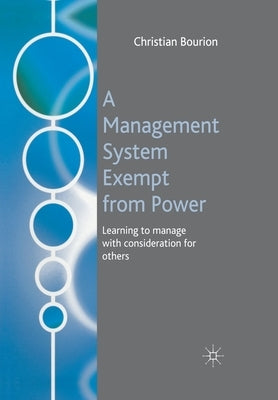 A Management System Exempt from Power by Bourion, C.