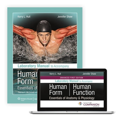 Laboratory Manual to Accompany Human Form, Human Function by McConnell, Thomas H.