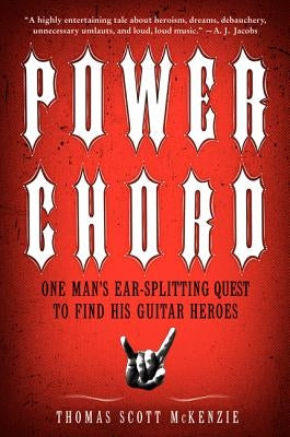 Power Chord by McKenzie, Thomas Scott