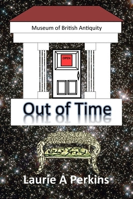 Out of Time by Perkins, Laurie A.