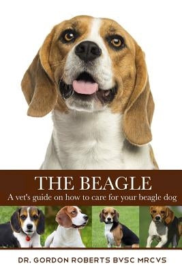 The Beagle by Roberts, Gordon