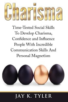 Charisma by Tyler, Jay K.