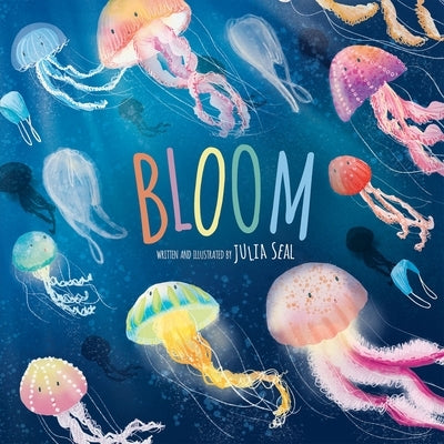 Bloom by Seal, Julia