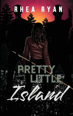 Pretty Little Island by Ryan, Rhea