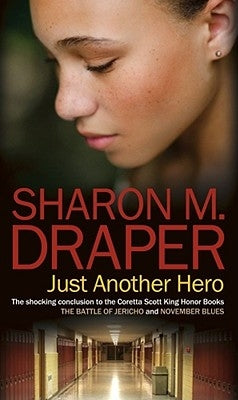 Just Another Hero by Draper, Sharon M.