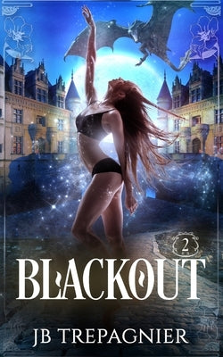 Blackout: A Why Choose Paranormal Romance by Trepagnier, Jb