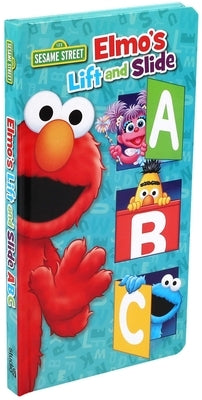 Sesame Street: Elmo's Lift and Slide ABC by Heath, Autumn B.