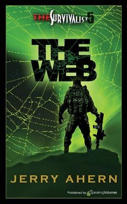 The Web: The Survivalist by Ahern, Jerry