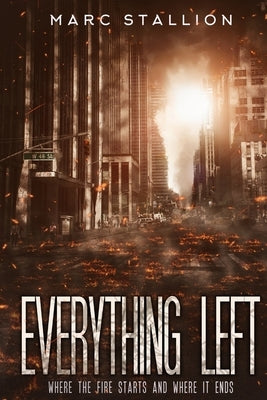 Everything Left by Stallion, Marc