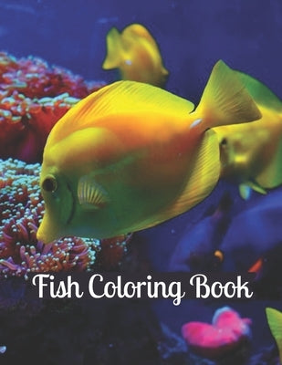 Fish Coloring Book: Over 44 Coloring Designs for All Ages, Gorgeous Designs to Color. Relax and Get Creative! by Ricard, Marcia