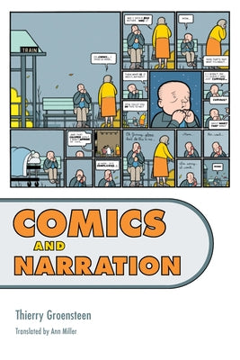 Comics and Narration by Groensteen, Thierry