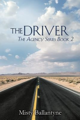 The Driver by Ballantyne, Misty