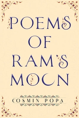 Poems of Ram's Moon by Popa, Cosmin