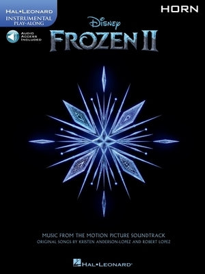 Frozen 2 Horn Play-Along by Lopez, Robert