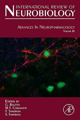 Advances in Neuropharmacology: Volume 85 by Bagetta, Giacinto