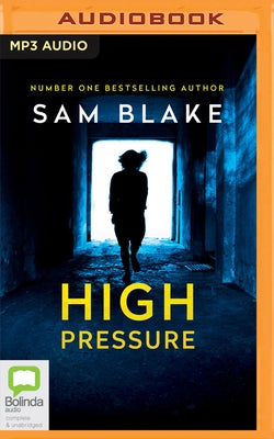 High Pressure by Blake, Sam