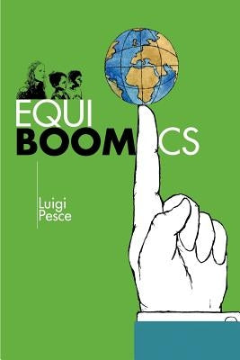 Equiboomics by Pesce, Luigi