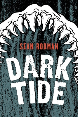 Dark Tide by Rodman, Sean