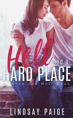 Hell and a Hard Place by Paige, Lindsay