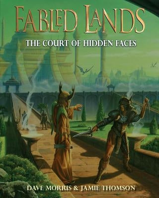 The Court of Hidden Faces: Large format edition by Thomson, Jamie