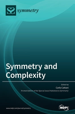 Symmetry and Complexity by Cattani, Carlo