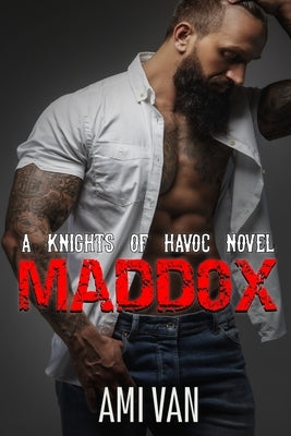 Maddox by Van, Ami
