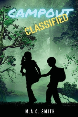 Campout: Classified by Smith, M. a. C.