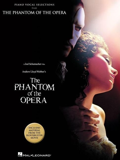 The Phantom of the Opera - Movie Selections by Lloyd Webber, Andrew
