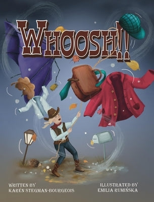 Whoosh!! by Stegman-Bourgeois, Karen