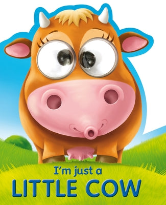 I'm Just a Little Cow by Thompson, Kate